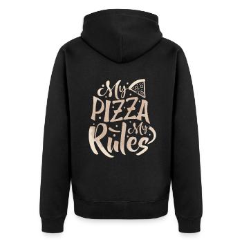 Lustiger Pizza Spruch, Italien, My-Pizza-My-Rules - Unisex Premium Bio Zip Hoodie - Schwarz - Hinten - Nico (187cm)