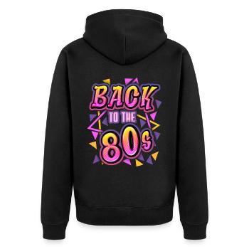1980, 1980er Jahre, Retro Spruch Back To The 80s - Unisex Premium Bio Zip Hoodie - Schwarz - Hinten - Nico (187cm)