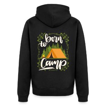 Camping, Campingzelt, Born-To-Camp lustiger Spruch - Unisex Premium Bio Zip Hoodie - Schwarz - Hinten - Nico (187cm)