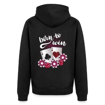 Poker-Spiel, Poker-Spruch, born to win pokern - Unisex Premium Bio Zip Hoodie - Schwarz - Hinten - Nico (187cm)
