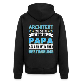 Architekt zu sein ist mein Stolz; Papa Geschenk - Unisex Premium Bio Zip Hoodie - Schwarz - Hinten - Nico (187cm)
