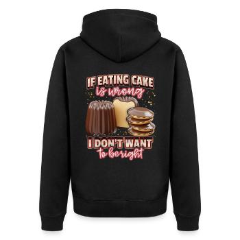 Kuchen und Torte, Backen lustiger Spruch - Unisex Premium Bio Zip Hoodie - Schwarz - Hinten - Nico (187cm)