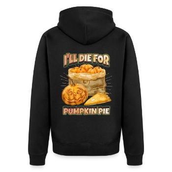 Pumpkin Saying, Pumpkin Pie, Halloween Pumpkins - Unisex Premium Organic Zip Hoodie - black - Back - Nico (187cm)