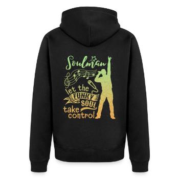 Soul Music, Soul Music, Soul Singer Saying - Unisex Premium Organic Zip Hoodie - black - Back - Nico (187cm)