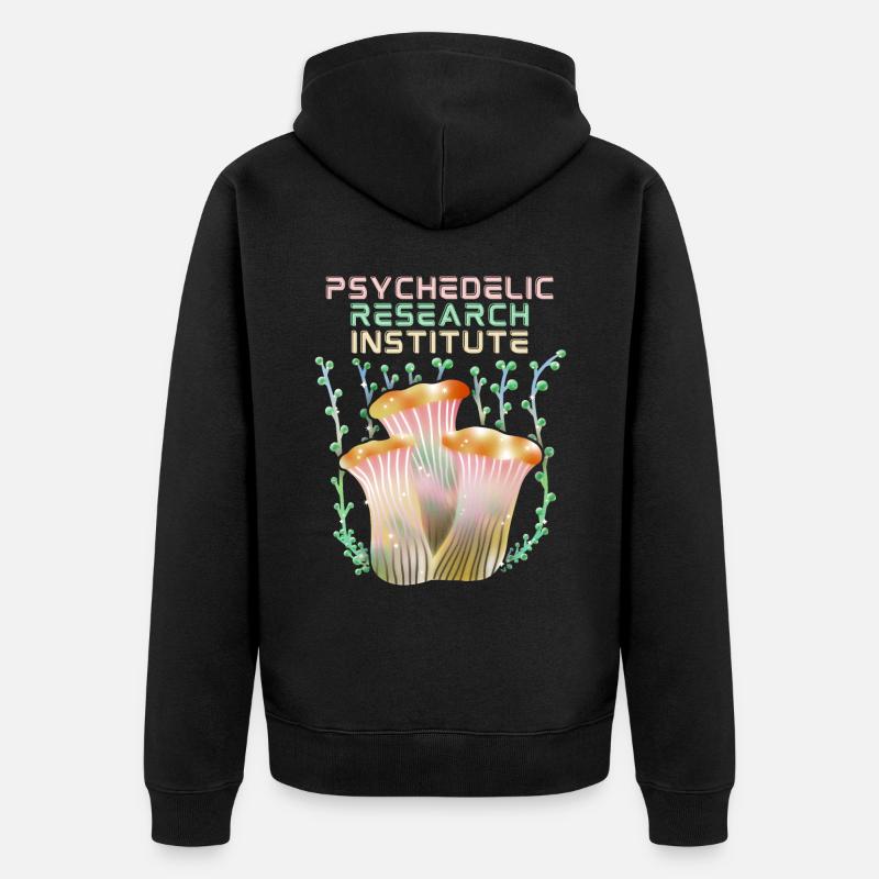 Champignons Psychédéliques, Psychédélique, Dicton - Veste à capuche bio Premium Unisexe - noir