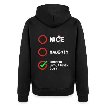 Nice Naughty Innocent Until Proven Guilty - Unisex Premium Organic Zip Hoodie - black - Back - Nico (187cm)