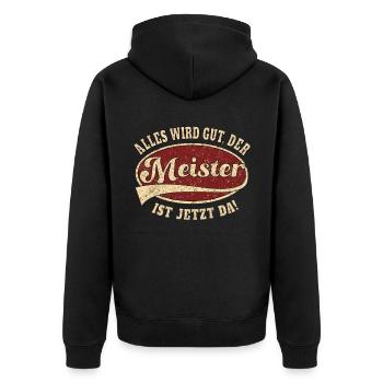 Meister alles wird gut Handwerk Retro - Unisex Premium Bio Zip Hoodie - Schwarz - Hinten - Nico (187cm)