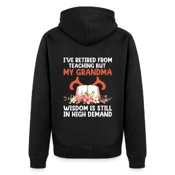 Retired Grandma Pensioner Pension Teacher Teach Re - Unisex Premium Organic Zip Hoodie - black - Back - Nico (187cm)