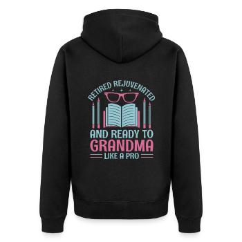 Retired Grandma Pensioner Pension Teacher Teach Re - Unisex Premium Organic Zip Hoodie - black - Back - Nico (187cm)