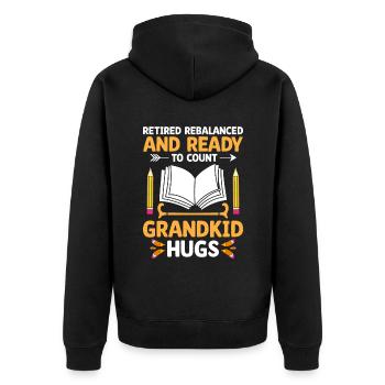 Im Ruhestand neu ausbalanciert und bereit, den Ruhestand zu zählen A - Unisex Premium Bio Zip Hoodie - Schwarz - Hinten - Nico (187cm)