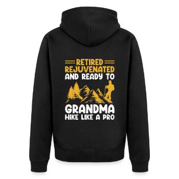 Hiking Retired Grandma Pensioner Pension Hiker Tre - Unisex Premium Organic Zip Hoodie - black - Back - Nico (187cm)