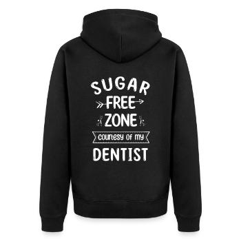 Sugar Free Zone Courtesy Of My Dentist Dental Dent - Unisex Premium Organic Zip Hoodie - black - Back - Nico (187cm)