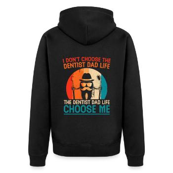 Ich wähle nicht den Zahnarzt Dad Life Dental Dentist - Unisex Premium Bio Zip Hoodie - Schwarz - Hinten - Nico (187cm)