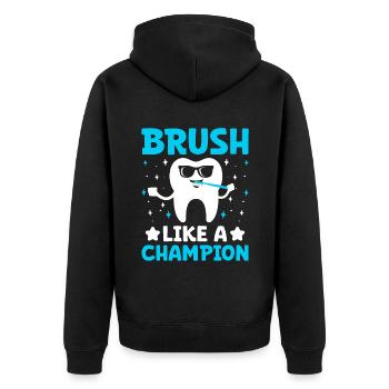 Bürsten wie ein Champion Zahnarzt Zahnheilkunde Höhle - Unisex Premium Bio Zip Hoodie - Schwarz - Hinten - Nico (187cm)