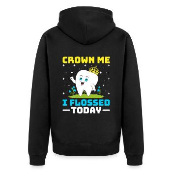 Krone mich Ich habe heute Zahnseide verwendet Zahnarzt Zahnheilkunde - Unisex Premium Bio Zip Hoodie - Schwarz - Hinten - Nico (187cm)