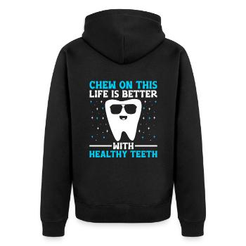 Kauen Sie auf diesem Leben ist besser mit gesunden Zähnen - Unisex Premium Bio Zip Hoodie - Schwarz - Hinten - Nico (187cm)