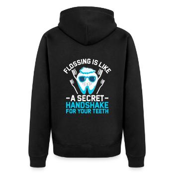 Flossing Is Like A Secret Handshake For Your Teeth - Unisex Premium Organic Zip Hoodie - black - Back - Nico (187cm)