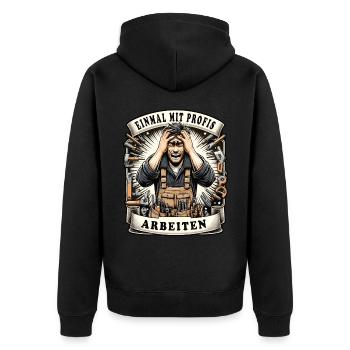 Einmal mit Profis Arbeiten Schreiner - Unisex Premium Bio Zip Hoodie - Schwarz - Hinten - Nico (187cm)