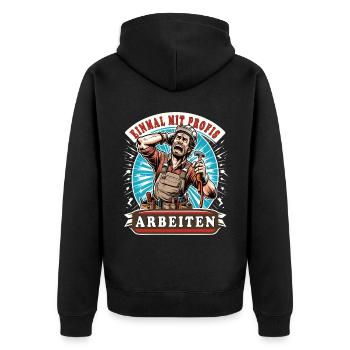 Handwerker Einmal Mit Profis Arbeiten - Unisex Premium Bio Zip Hoodie - Schwarz - Hinten - Nico (187cm)