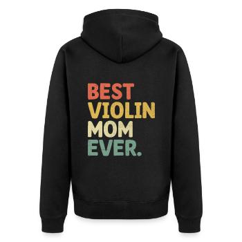 Beste Geige Mama aller Zeiten Geigerin Instrument Violinis - Unisex Premium Bio Zip Hoodie - Schwarz - Hinten - Nico (187cm)