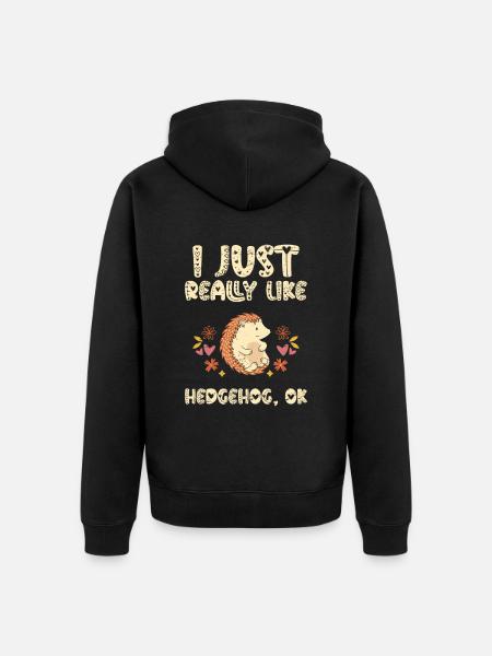 J’aime vraiment Hedgehog Ok - Veste à capuche bio Premium Unisexe - noir