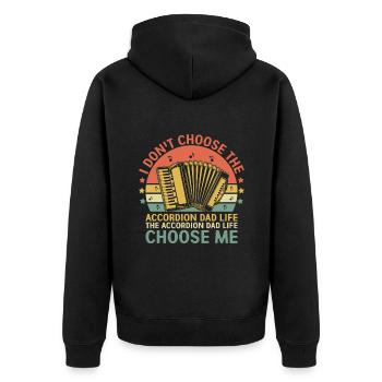 Das Akkordeon Dad Life Choose Me Akkordeonist Musi - Unisex Premium Bio Zip Hoodie - Schwarz - Hinten - Nico (187cm)