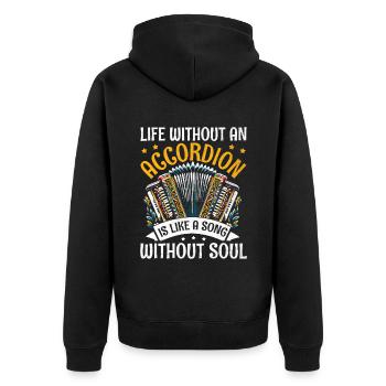 Life Without An Accordion Is Like A Song Without S - Unisex Premium Organic Zip Hoodie - black - Back - Nico (187cm)