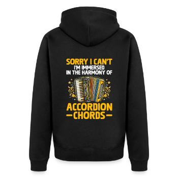 Sorry I Can't I'm Immersed In The Harmony Of Accor - Unisex Premium Organic Zip Hoodie - black - Back - Nico (187cm)