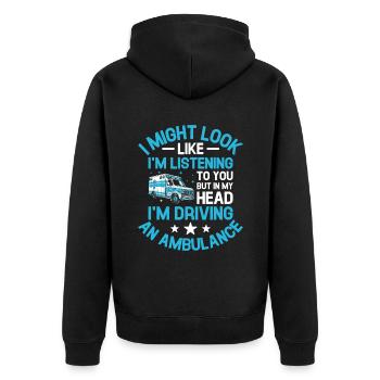 Aber in meinem Kopf fahre ich einen Krankenwagenfahrer par - Unisex Premium Bio Zip Hoodie - Schwarz - Hinten - Nico (187cm)