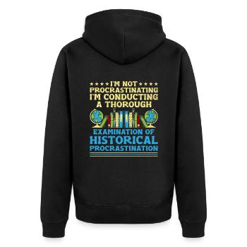 Geschichtslehrer Lustige Geschichtslehrer Sprüche - Unisex Premium Bio Zip Hoodie - Schwarz - Hinten - Nico (187cm)
