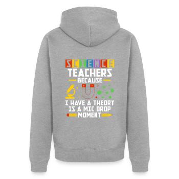 Science Teacher School Teacher Biology Chemistry P - Unisex Premium Organic Zip Hoodie - heather grey - Back - Nico (187cm)