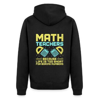 Mathelehrer Schullehrer Lustige Mathelehrer S - Unisex Premium Bio Zip Hoodie - Schwarz - Hinten - Nico (187cm)