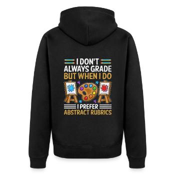 Art Teacher School Teacher Funny Art Teachers Scho - Unisex Premium Organic Zip Hoodie - black - Back - Nico (187cm)