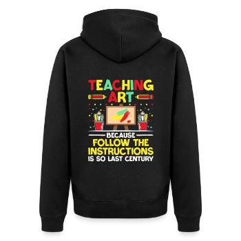 Kunstlehrer Schullehrer Lustige Kunstlehrer Scho - Unisex Premium Bio Zip Hoodie - Schwarz - Hinten - Nico (187cm)