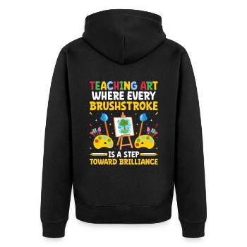 Art Teacher School Teacher Funny Art Teachers Scho - Unisex Premium Organic Zip Hoodie - black - Back - Nico (187cm)