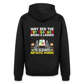 Art Teacher School Teacher Funny Art Teachers Scho - Unisex Premium Organic Zip Hoodie - black - Back - Nico (187cm)