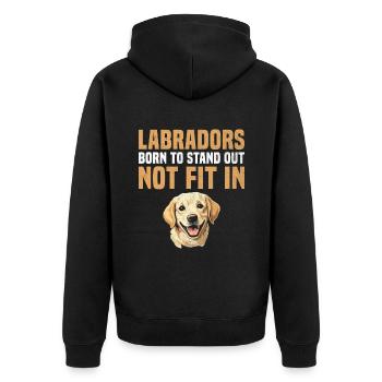 Labradors Born To Stand Out Not Fit In Labrador Re - Unisex Premium Organic Zip Hoodie - black - Back - Nico (187cm)