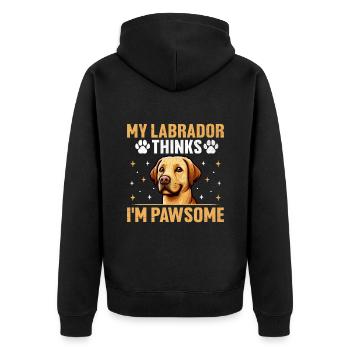 My Labrador Thinks I'm Pawsome Lab Retriever Labra - Unisex Premium Organic Zip Hoodie - black - Back - Nico (187cm)