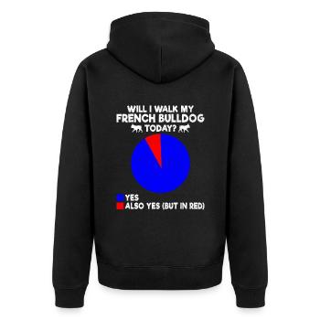 Will I Walk My French Bulldog Today Frenchie Dog L - Unisex Premium Organic Zip Hoodie - black - Back - Nico (187cm)