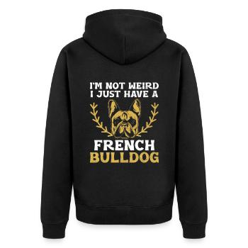 Je ne suis pas bizarre, j’ai juste un bouledogue français Frenchi - Veste à capuche bio Premium Unisexe - noir - Dos - Nico (187cm)