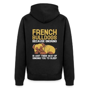 Französische Bulldgs, weil Schnarchen genau ihre Art ist - Unisex Premium Bio Zip Hoodie - Schwarz - Hinten - Nico (187cm)