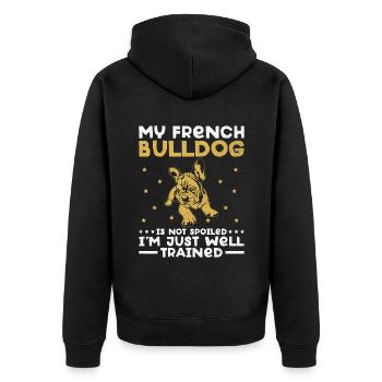 Meine Französische Bulldogge ist nicht verwöhnt Ich bin nur gut Tra - Unisex Premium Bio Zip Hoodie - Schwarz - Hinten - Nico (187cm)