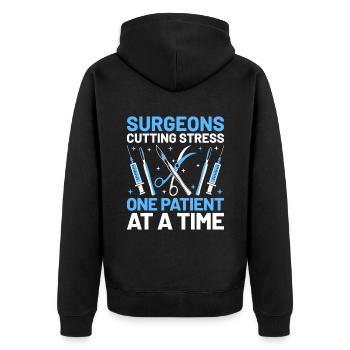 Chirurgen, die Stress reduzieren, ein Patient nach dem anderen, Surg - Unisex Premium Bio Zip Hoodie - Schwarz - Hinten - Nico (187cm)