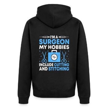 Ich bin Chirurg Zu meinen Hobbys gehören Schneiden und Stitc - Unisex Premium Bio Zip Hoodie - Schwarz - Hinten - Nico (187cm)