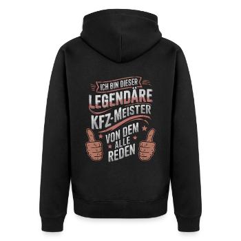 Ich Bin Dieser Legendäre KFZ-Meister - Unisex Premium Bio Zip Hoodie - Schwarz - Hinten - Nico (187cm)