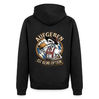 Aufgeben ist keine Option Bier Oktober - Unisex Premium Bio Zip Hoodie - Schwarz - Hinten - Nico (187cm)