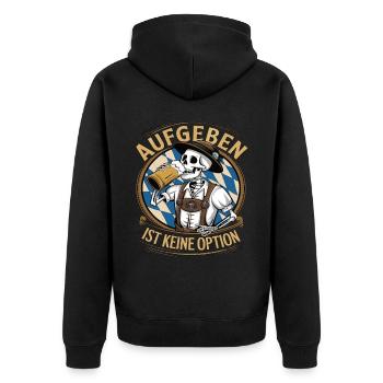 Aufgeben ist keine Option Bier Oktober - Unisex Premium Bio Zip Hoodie - Schwarz - Hinten - Nico (187cm)