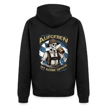 Aufgeben ist keine Option Bier Oktober - Unisex Premium Bio Zip Hoodie - Schwarz - Hinten - Nico (187cm)