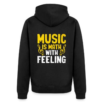 Music Is Math With Feeling Musician Class Teaching - Unisex Premium Organic Zip Hoodie - black - Back - Nico (187cm)