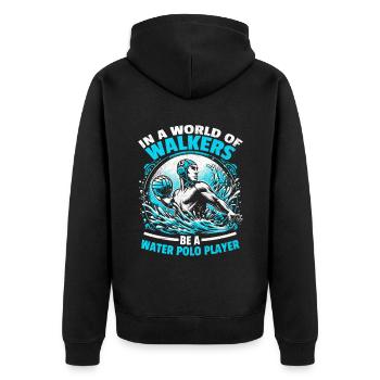 In einer Welt der Wanderer Sei ein Wasserballspieler Aquat - Unisex Premium Bio Zip Hoodie - Schwarz - Hinten - Nico (187cm)